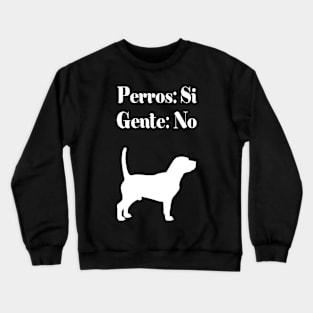 Camisa Graciosa en Espanol Hispanics Latinos Humor Tee Crewneck Sweatshirt